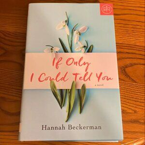 If Only I Could Tell You book by Hannah Beckerman, Hardcover